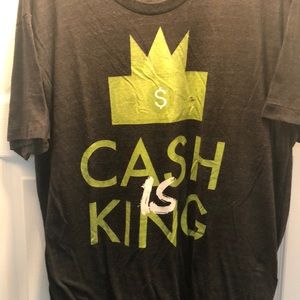 Cash is King T-Shirt